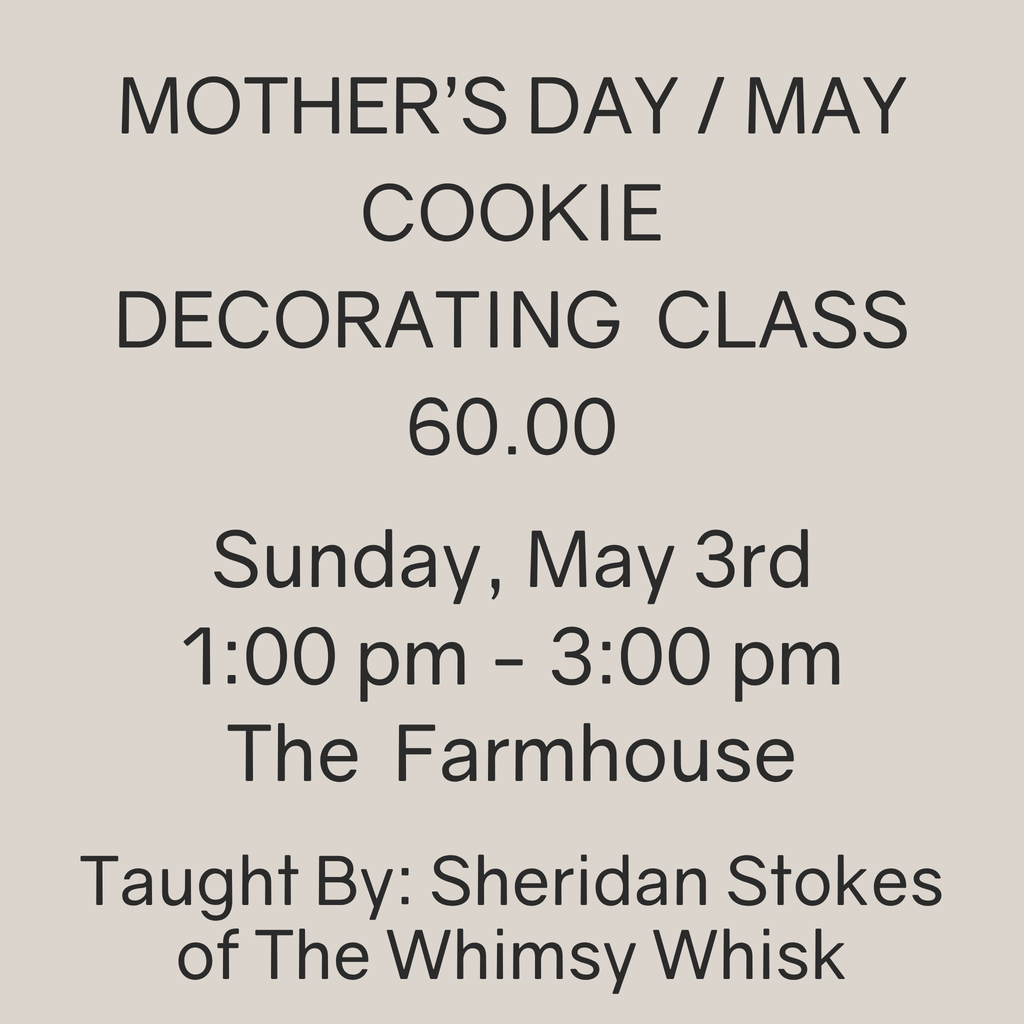 Mother's Day / May Flowers Cookie Decorating Class
