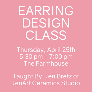 Earring Design Class with JenArt Ceramics Studio
